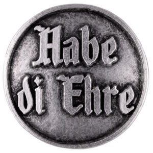 Anstecker 26mm Habe die Ehre Farbe altsilber, Tradition
