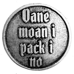 Anstecker 26mm Oane moan i pack i no Farbe altsilber, Tradition