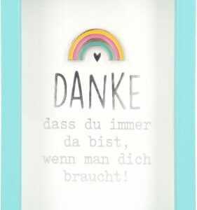 Bilderrahmen mit Spruch 1,5x5,8x8,4cm DANKE dass du immer da bist, wenn man...