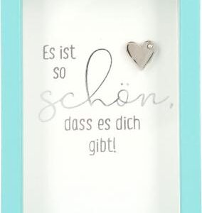 Bilderrahmen mit Spruch 1,5x5,8x8,4cm Es ist so schön, dass es dich gibt!