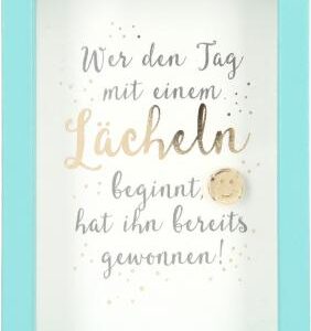 Bilderrahmen mit Spruch 1,5x5,8x8,4cm Wer den Tag mit einem Lächeln beginnt,..