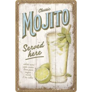 Blechschild Mojito Served Here