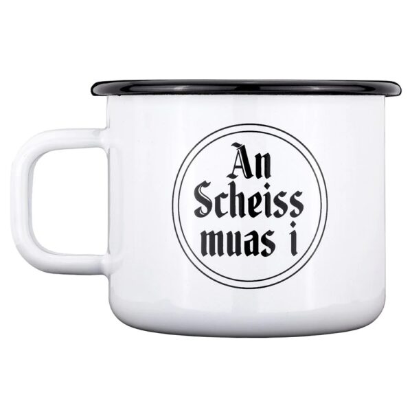 Haferl An Scheiss muas i Emaille 0,4 L
