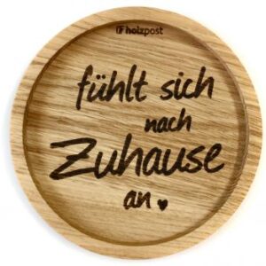 Untersetzer aus Eiche "Zuhause" graviert & geölt D 11,2cm