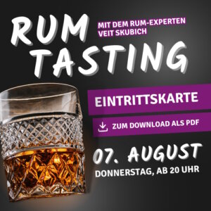 Rum-Tasting am 7.8.2025