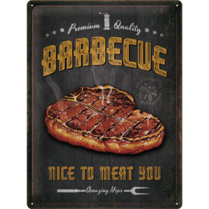 Blechschild Barbecue Nice To Meat You