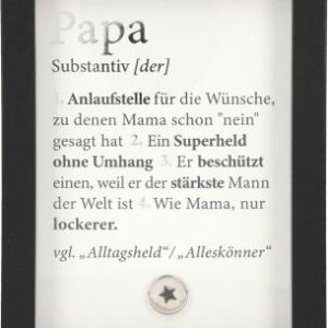 Bilderrahmen mit Spruch 1,9x9x12cm Papa - Anlaufstelle für die Wünsche...