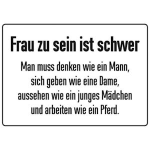 Blechpostkarte Frau zu sein ist schwer