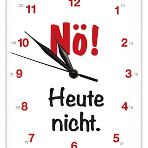 Kultuhren Heute nicht