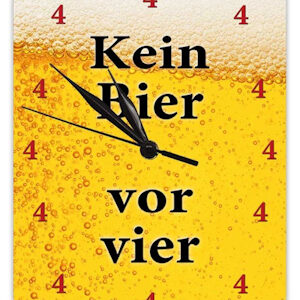 Kultuhren Kein Bier vor Vier