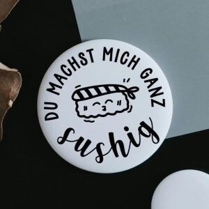Magnet Du machst mich ganz sushig