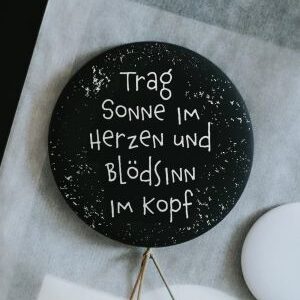 Magnet Trag Sonne im Herzen und Blödsinn im Kopf