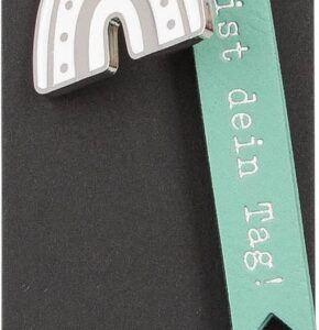 Schlüsselanhänger Heute ist dein Tag