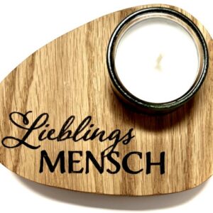 Teelicht Halterung aus Eiche 12 x 9,5cm geölt & graviert "Lieblings Mensch"