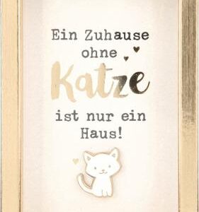 Bilderrahmen mit Spruch 1,5x5,8x8,4cm Ein Zuhause ohne Katze ist nur ein Haus!