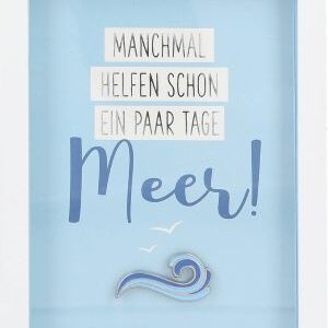 Bilderrahmen mit Spruch 1,9x9x12cm Manchmal helfen schon ein paar Tage...