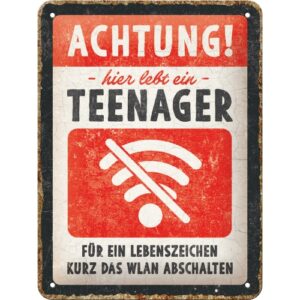 Blechschild Achtung Teenager Wlan