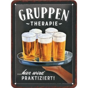 Blechschild Gruppentherapie Bier