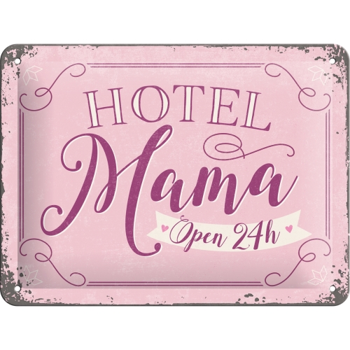 Blechschild Hotel Mama