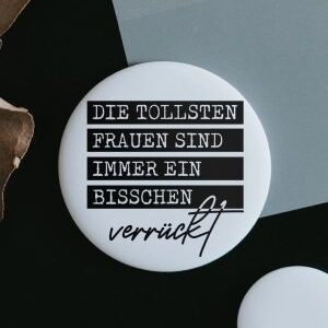Magnet Die tollsten Frauen sind immer ein bisschen verrückt