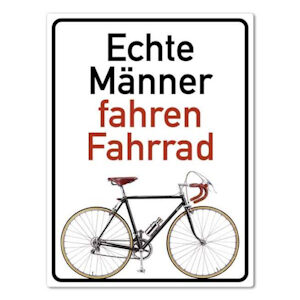 Magnet Echte Männer fahren Fahrrad