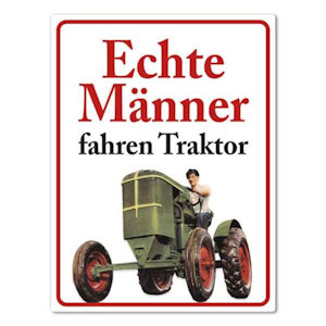 Magnet Echte Männer fahren Traktor