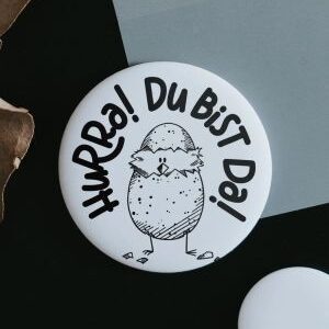 Magnet Hurra! Du bist da!