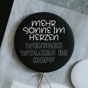 Magnet mehr Sonne im Herzen weniger Wolken im Kopf