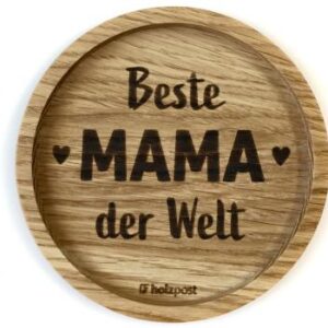 Untersetzer aus Eiche "Beste MAMA" graviert & geölt D 11,2cm