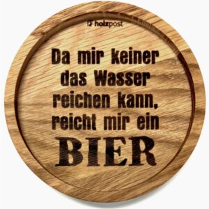Untersetzer aus Eiche "Bier reichen" graviert & geölt D 11,2cm