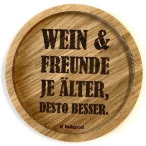Untersetzer aus Eiche "Wein & Freunde" graviert & geölt D 11,2cm