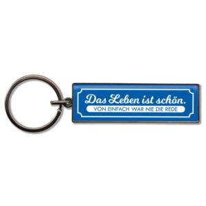 Schlüsselanhänger Das Leben ist schön