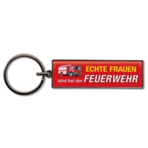 Schlüsselanhänger Echte Frauen Feuerwehr
