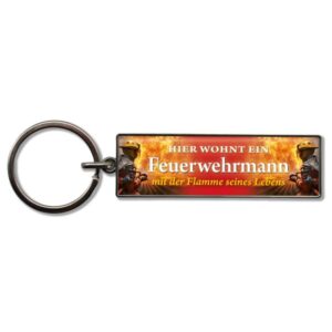 Schlüsselanhänger Hier wohnt ein Feuerwehrmann